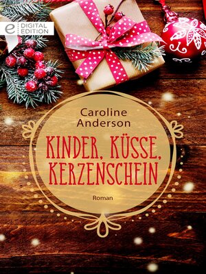 cover image of Kinder, Küsse, Kerzenschein